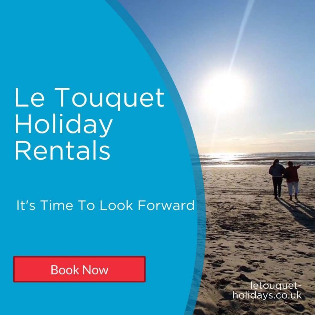 Le Touquet Time To Look Forward