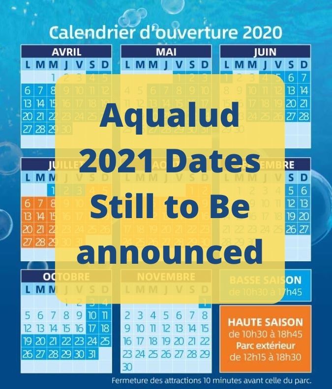 Aqualud Le Touquet 2021 Opening Dates